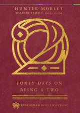 Forty Days on Being a Two