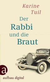 Der Rabbi und die Braut