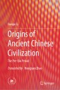 Origins of Ancient Chinese Civilization