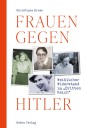 Frauen gegen Hitler