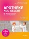 Apotheke neu gelebt