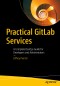 Practical GitLab Services