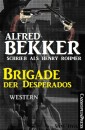 Brigade der Desperados: Western