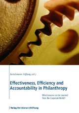 Effectiveness, Efficiency and Accountability in Philanthropy