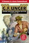 G. F. Unger Sonder-Edition Collection 36