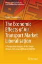 The Economic Effects of Air Transport Market Liberalisation