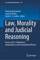 Law, Morality and Judicial Reasoning