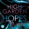 High Garden Hopes