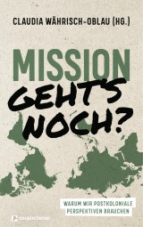 Mission - geht's noch?