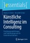 Künstliche Intelligenz im Consulting