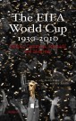 The FIFA World Cup 1930 - 2010
