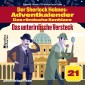 Das unterirdische Versteck (Der Sherlock Holmes-Adventkalender - Das römische Konklave, Folge 21)