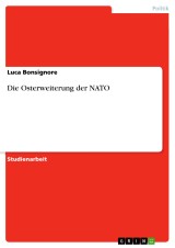 Die Osterweiterung der NATO