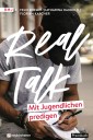 Real Talk - Mit Jugendlichen predigen