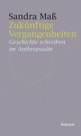 Zukünftige Vergangenheiten