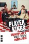 Player Kings (NHB Classic Plays)