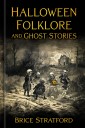 Halloween Folklore and Ghost Stories