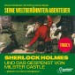 Sherlock Holmes und das Gespenst von Millster Castle (Seine weltberühmten Abenteuer, Folge 5)