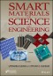 Smart Materials for Science and Engineering