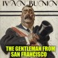 The Gentleman from San Francisco. Nobel Prize 1933