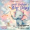 Small Elephant's Big Day