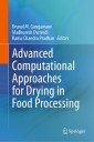 Advanced Computational Approaches for Drying in Food Processing