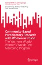 Community-Based Participatory Research with Women in Prison