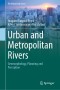 Urban and Metropolitan Rivers