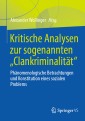 Kritische Analysen zur sogenannten "Clankriminalität"