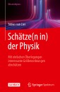 Schätze(n in) der Physik