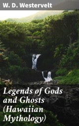 Legends of Gods and Ghosts (Hawaiian Mythology)