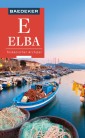 Baedeker Reiseführer E-Book Baedeker Reiseführer Elba, Toskanischer Archipel