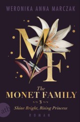 The Monet Family - Shine Bright, Rising Princess