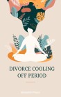 Divorce Cooling Off Period