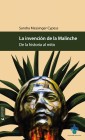 La invención de la Malinche