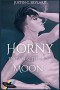 Horny Moon