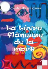 La lèvre flâneuse de la mort