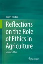 Reflections on the Role of Ethics in Agriculture