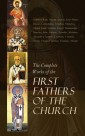 The Complete Works of the First Fathers of the Church