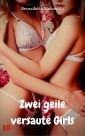 Zwei geile versaute Girls