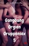 Gangbang Orgien Gruppensex 5