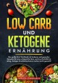 Low Carb und Ketogene Ernährung