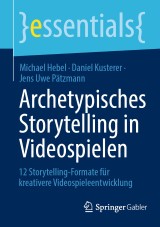 Archetypisches Storytelling in Videospielen