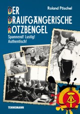 Der Draufgängerische Rotzbengel