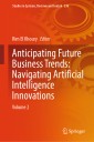 Anticipating Future Business Trends: Navigating Artificial Intelligence Innovations