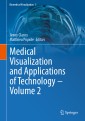 Medical Visualization and Applications of Technology - Volume 2