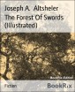 The Forest Of Swords (Illustrated)