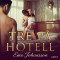 Tre på hotell - erotisk novell