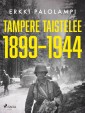 Tampere taistelee 1899-1944
