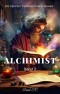 Alchimist:Ein Epischer Fantasie Humor Roman(Band 2)